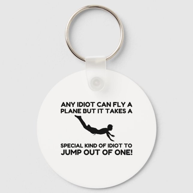 IDIOT SKYDIVING KEY RING (Front)