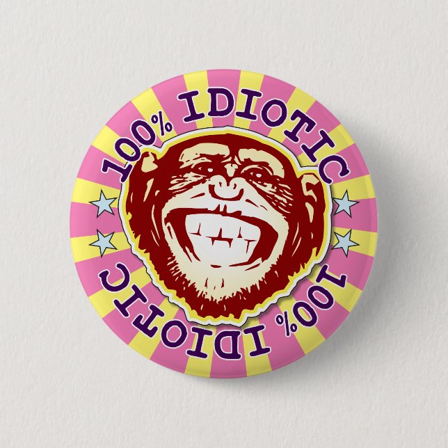 Idiotic 100% Funny Funky Monkey Badge (Front)