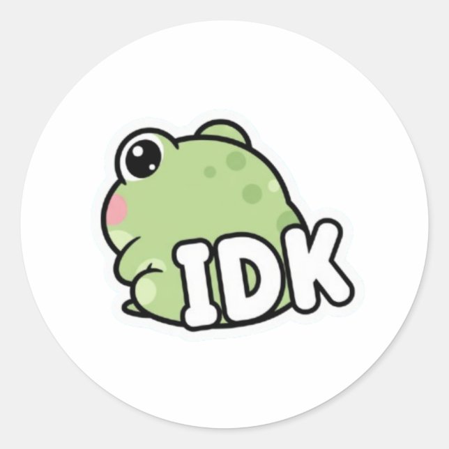 IDK Frog Sticker Cute Ignoring Frog Minimal Meme K (Front)