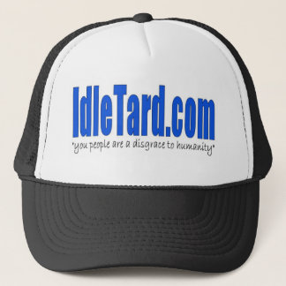 IdleTard.com trucker hat