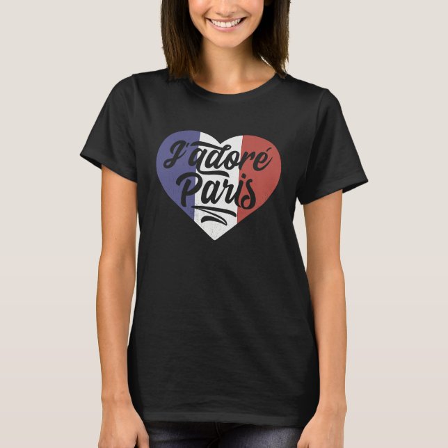 I'dore Paris City Country France Flag Heart French T-Shirt (Front)