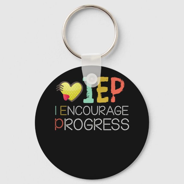 IEP I Encourage Progress Education Teacher Special Key Ring (Front)
