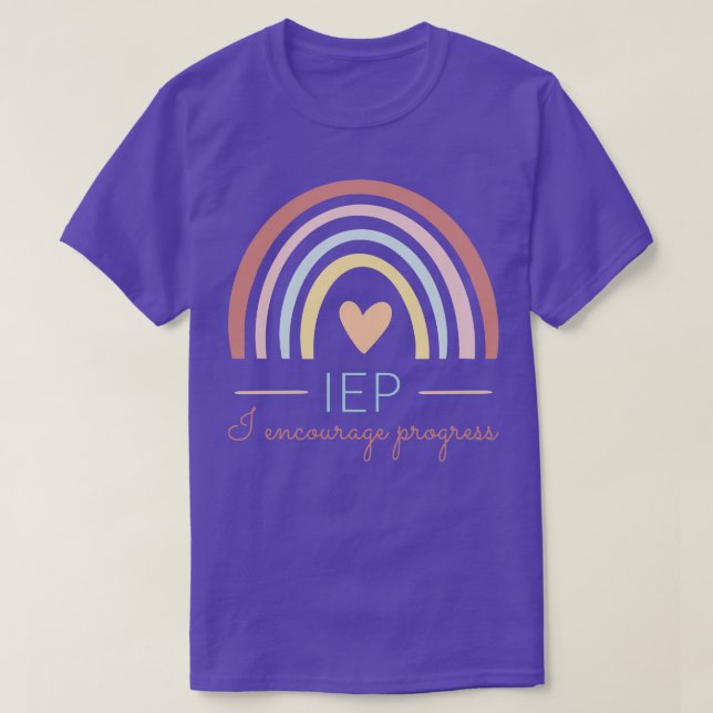 IEP I Encourage Progress I T-Shirt (Design Front)
