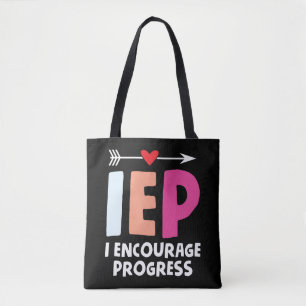 IEP I Encourage Progress Special Education Teacher Tote Bag