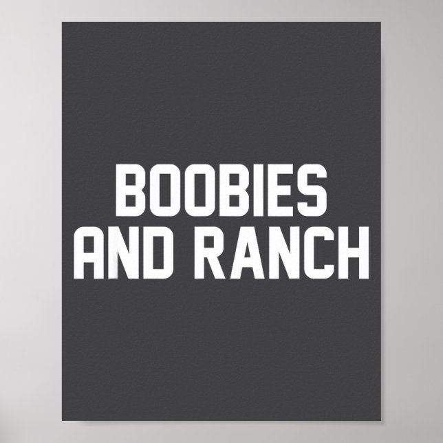 Ies And Ranch Funny Quote  Poster (Front)