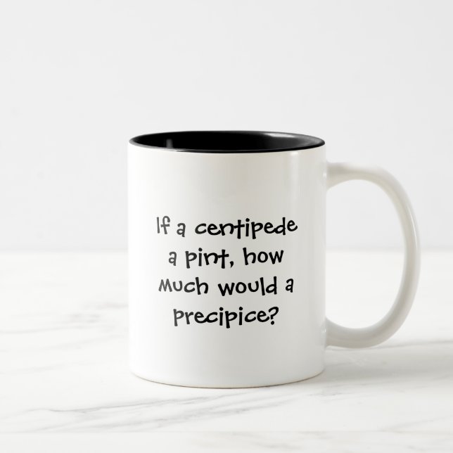 If a centipede a pint, Two-Tone coffee mug (Right)