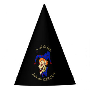 If all else fails join the CIRCUS blue clown Party Hat