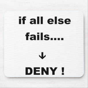 if all else fails mouse mat