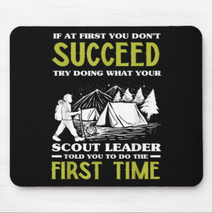 If At First You Dont Succeed - Funny Scout Leader Mouse Mat