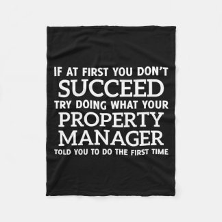 If At First You Don't Succeed - Property Manager  Fleece Blanket