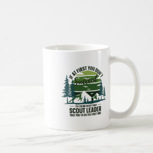 If At First You Don't Succeed Scout Leader Camping Coffee Mug