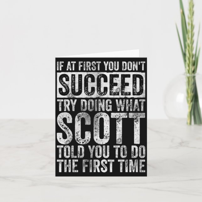 If At First You Dont Succeed Try Doing What Scott  Card (Front)
