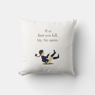 "If at first you fall, try, try again." Equestrian Cushion