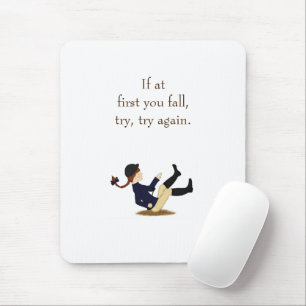 "If at first you fall, try, try again." Equestrian Mouse Mat
