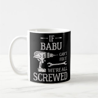 If Babu Can t Fix It  Swahili Grandpa  Coffee Mug