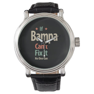 If Bampa Can't Fix It No One Can   Father Watch
