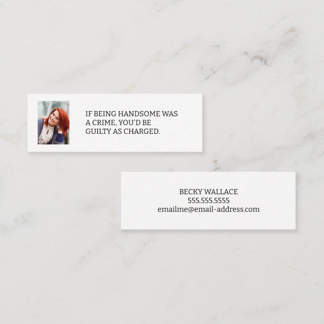 If Being Handsome Photo Dating Calling Card (Front/Back)