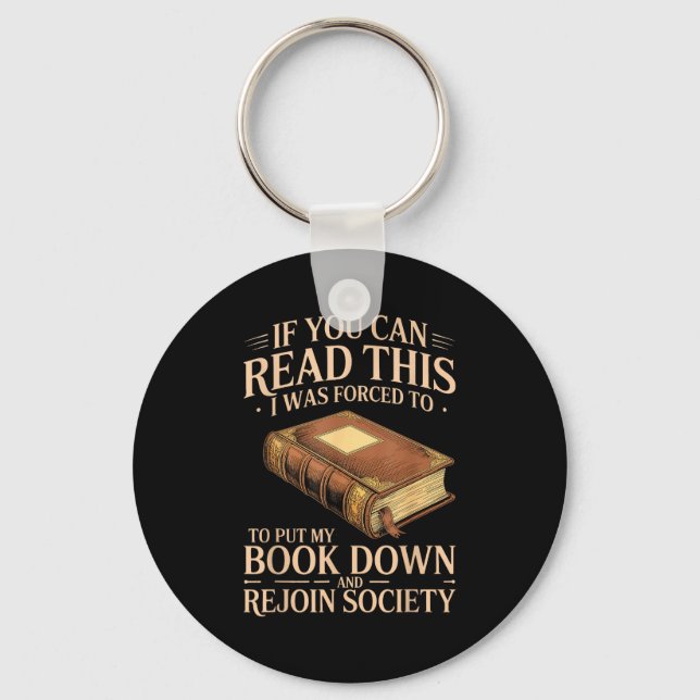If can read this was forced to put book down key ring (Front)