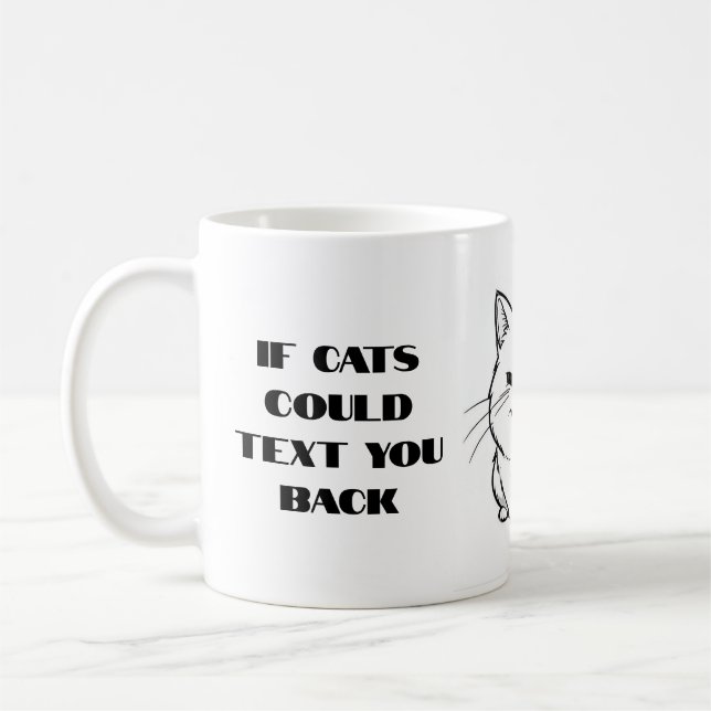 If Cats Could Text Mug (Left)