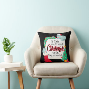 If Cats Would Send Christmas Cards, They Wouldn't Cushion