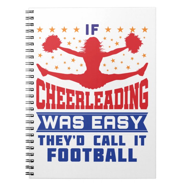 If Cheerleader Was Easy Funny Cheerleader Cheer Notebook (Front)