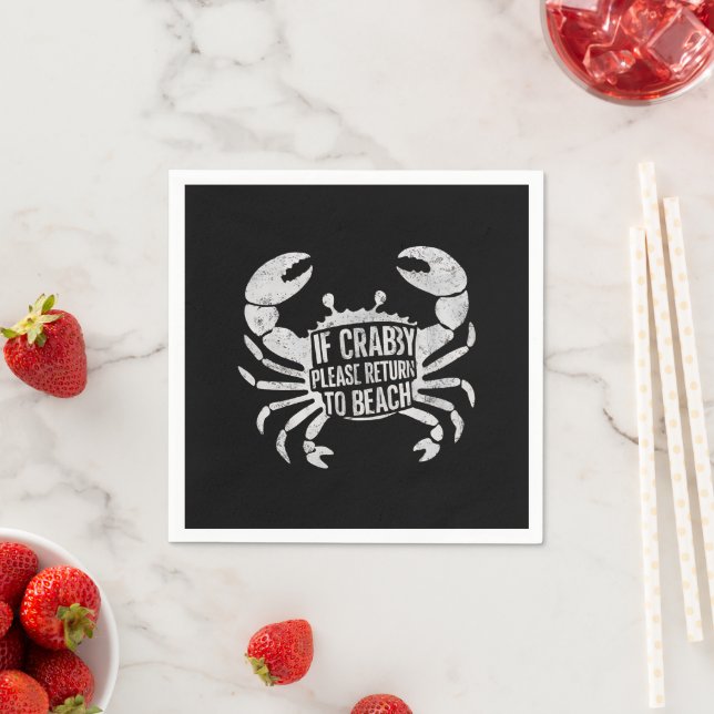 If Crabby Please Return To Beach Funny Summer  Napkin (Insitu)