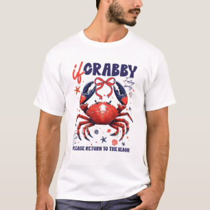If Crabby Please Return To The Beach Funny Summer  T-Shirt