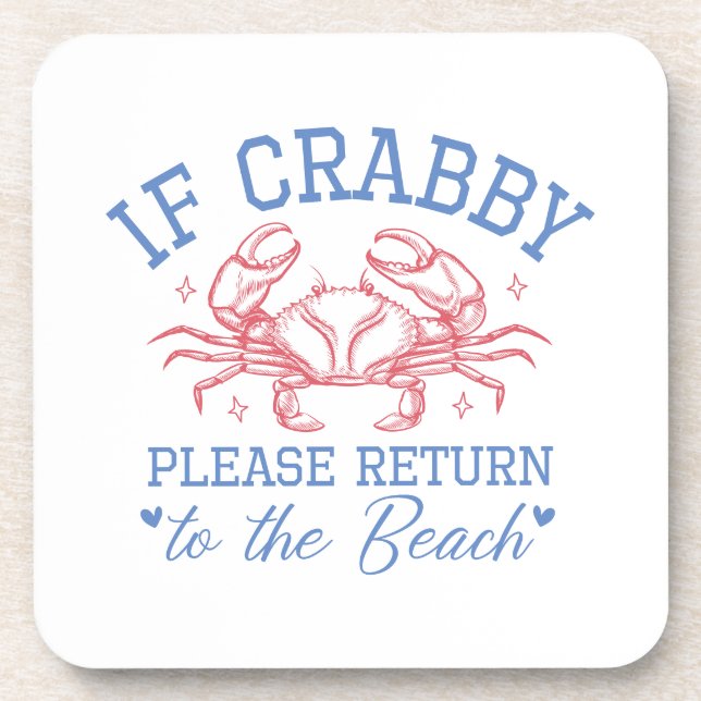 If Crabby Return to the Beach Beverage Coaster Set (Front)