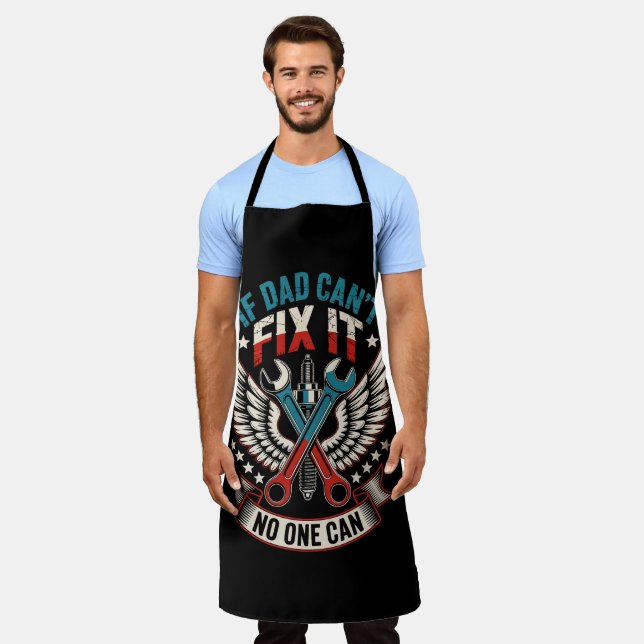 If Dad can't fix it No One Can Apron (Worn)