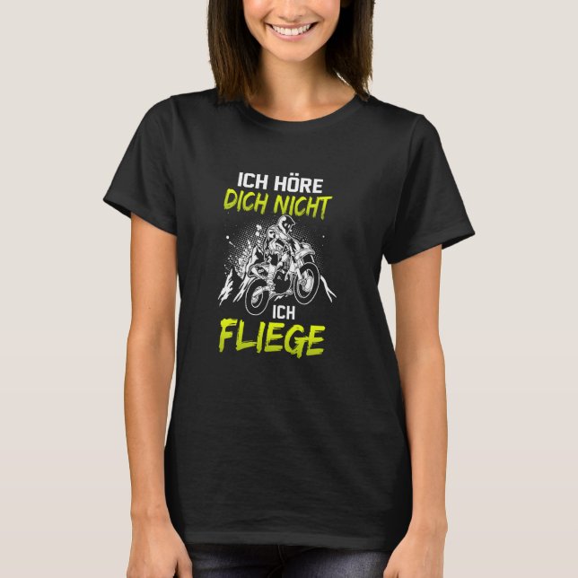 If Dirt Aint Flyin' You Ain't Tryin Dirt Bike Endu T-Shirt (Front)