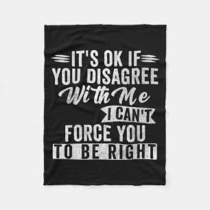 If Disagree With Funny Sarcastic Saying Humour Fleece Blanket