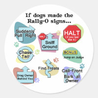 If Dogs Made Rally Signs