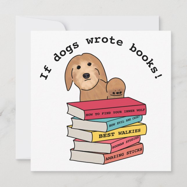 ‘If dogs wrote books’ funny dog flat card (Front)