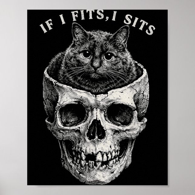 If Fits Sit Black Cat Skull Funny Minimal Meme Poster (Front)