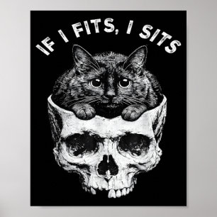 If fits sit black cat skull minimalist meme humour poster