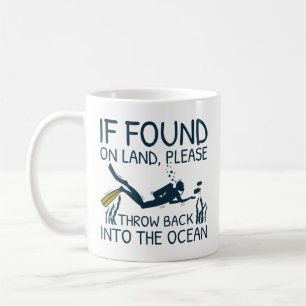 If Found On Land Coffee Mug