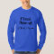If found, please call (earth) Shirt