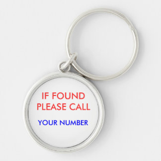 IF FOUND PLEASE CALL, KEY RING