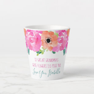If Great Grandma's Were Flowers Poem Pretty Floral Latte Mug