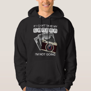 If I can't take my camera I'm not going photograph Hoodie