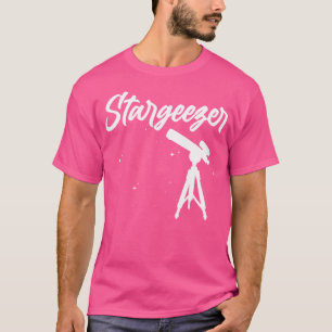 If I Can'T Take My Telescope I'M Not Going Astrono T-Shirt