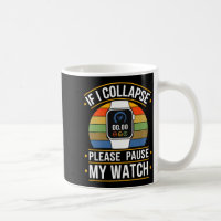 If I Collapse Please Pause My Watch, Runners , Mar