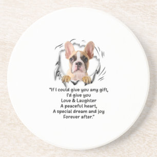 If I Could Give You Any Funny For Dog Lover Coaster