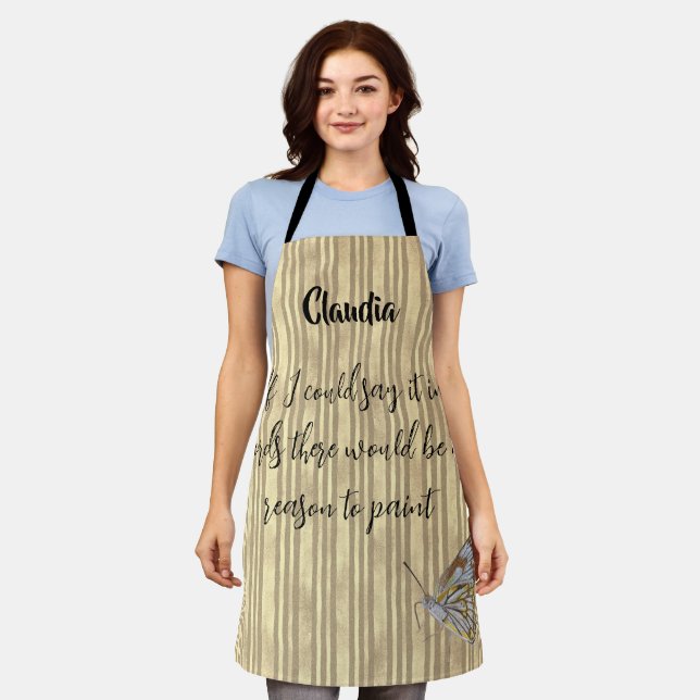 If I could say it in words no Reason to paint  Apron (Worn)