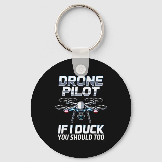 If I Duck Drone Lot Drone Operator Rc Quaopter Fly Key Ring (Front)