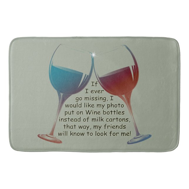 If I ever go missing, fun saying Bath Mat (Front)