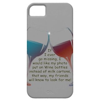 If I ever go missing... fun Wine saying gifts Case-Mate iPhone Case