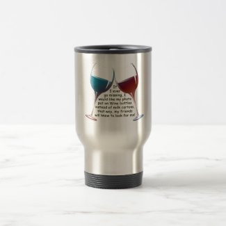 If I ever go missing... fun Wine saying gifts Travel Mug