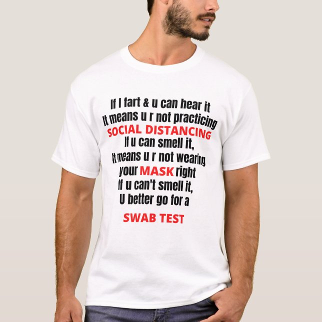 If I Fart And You Can Hear It T-Shirt (Front)