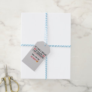 If I Had A Dollar For Every Time I Got Distracted Gift Tags